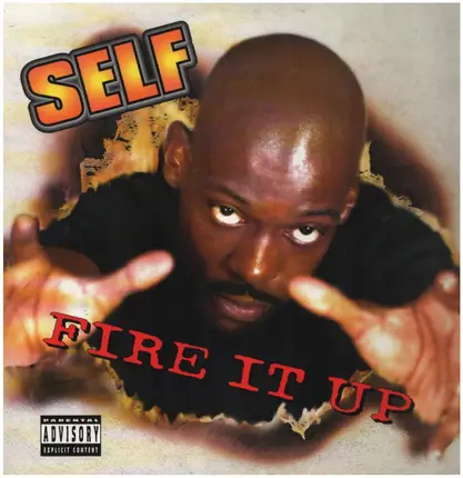 Self - Fire It Up