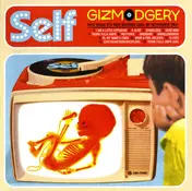 Self - Gizmodgery