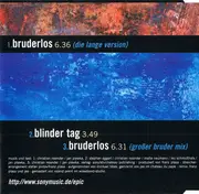 CD Single - Selig - Bruderlos