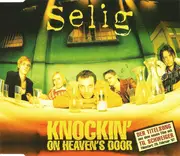 CD Single - Selig - Knockin' On Heaven's Door