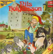LP - Selma Lagerlöf - Nils Holgersson - Wunderbare Reise Des Kleinen Nils Holgersson Mit Den Wildgänsen - Folge 7