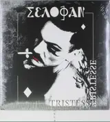Selofan - Tristesse