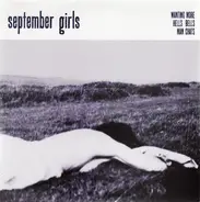 September Girls - WANTING MORE