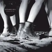 SEPTEMBER GIRLS - Cursing the Sea