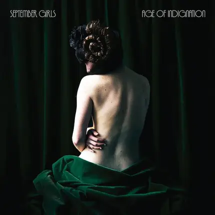 September Girls - Age of Indignation