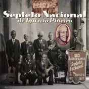 Septeto Nacional de Ignacio Piñeiro - 50 Aniversario