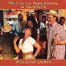 CD - Septeto Nacional & Guests - Mas Cuba Libres