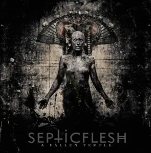 SEPTIC FLESH - A Fallen Temple