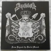 LP - Sepulchral - From Beyond The Burial Mound