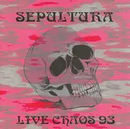 Sepultura - Live Chaos 93