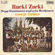 Sepp Gussmann - Rucki Zucki