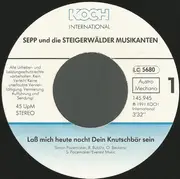 7inch Vinyl Single - Sepp Und Die Steigerwälder Musikanten - Lass Mich Heute Nacht Dein Knutschbär Sein