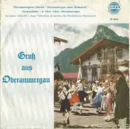 Sepp Viellechner , Hilde Ott - Gruß Aus Oberammergau