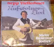 Sepp Viellechner - Kufsteiner Lied