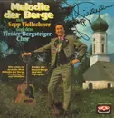 LP - Sepp Viellechner und Der Original Tiroler Bergsteigerchor - Melodie Der Berge - Signed by artist