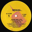 12'' - Sequal - Brand New Love / Could've Had My Love