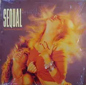 Sequal - Tell Him I Called / I'm Over You