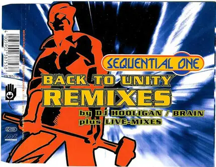 Sequential One - Back To Unity (Remixes)