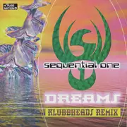 12'' - Sequential One - Dreams (Klubbheads Remix)