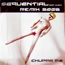 12inch Vinyl Single - Sequential - Que Lindo (Chuppa Me Remix 2002)