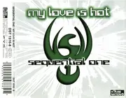 CD Single - Sequential One - My Love Is Hot