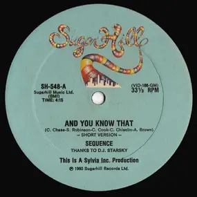 The Sequence - And You Know That