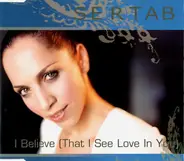 Sertab Erener - I Believe (That I See Love In You)