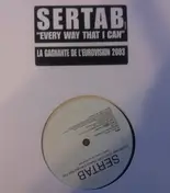 Sertab Erener - Every Way That I Can