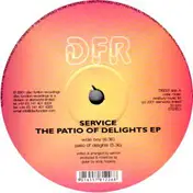 The Service - The Patio Of Delights EP