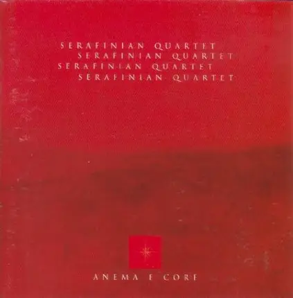 Serafinian Quartet - Anema e core