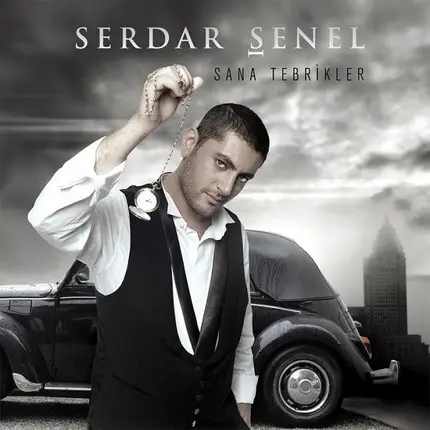 Serdar Şenel - Sana Tebrikler