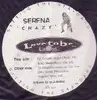12'' - Serena - Crazy