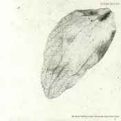 Serena Butler - We Want Neither Clean Hands Nor Beautiful Souls