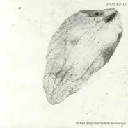 Serena Butler - We Want Neither Clean Hands Nor Beautiful Souls