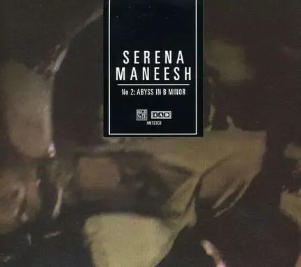 Serena Maneesh - S-m 2:Abyss In B Minor