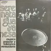 Serenata Guayanesa - Serenata Guayanesa
