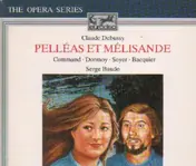 Serge Baudo - Debussy: Pelléas Et Mélisande