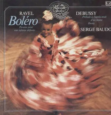 Serge Baudo - Ravel-Bolero, Pavane.. Debussy-Prelude a l'apres-midi d'un faune