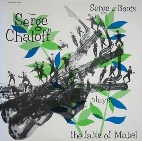 Serge Chaloff - Serge & Boots Plays The Fable Of Mabel