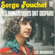 Serge Fouchet - Les Romantiques Ont Disparu