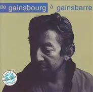 Serge Gainsbourg - De Gainsbourg à Gainsbarre Vol 1