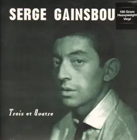 Serge Gainsbourg - Trois ET Quatre