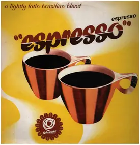 Serge Gainsbourg - Espresso Espresso - A Lightly Latin Brazilian Blend