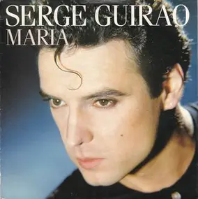 Serge Guirao - Maria