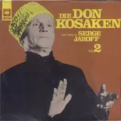 Serge Jaroff - Die Don Kosaken Folge 2