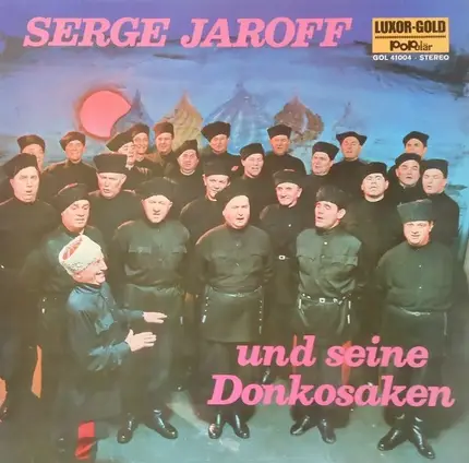 Serge Jaroff - Serge Jaroff Und Seine Donkosaken