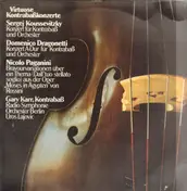 Serge Koussevitzky - Virtuose Kontrabaßkonzerte
