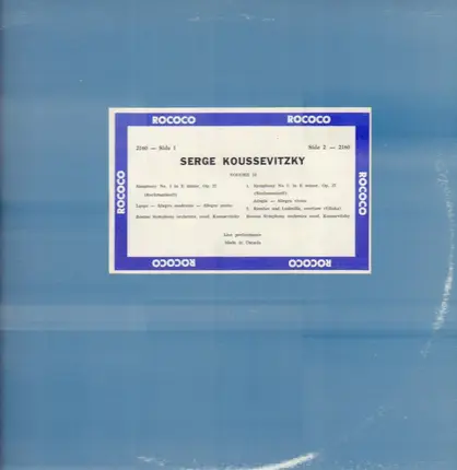 Serge Koussevitzky - Volume II: Symphony No. 2 in E minor, Op. 27 (Rachmaninoff)