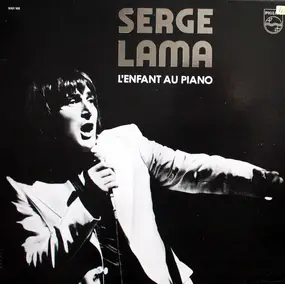 Serge Lama - L'enfant Au Piano