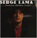 LP - Serge Lama - Souvenirs... Attention... Danger !
